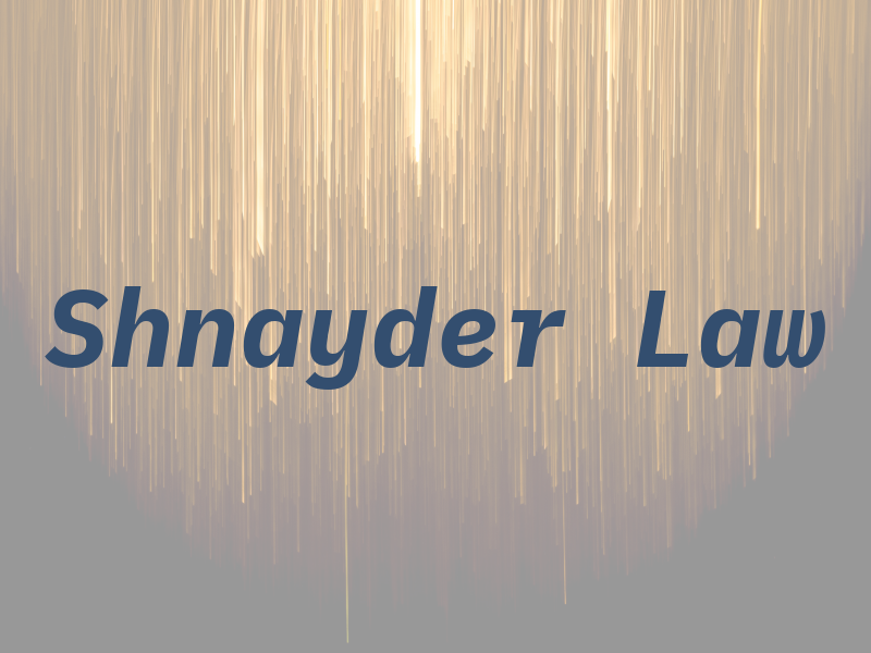 Shnayder Law