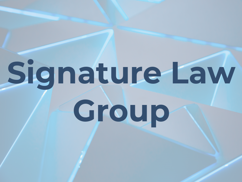 Signature Law Group