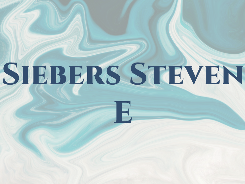 Siebers Steven E