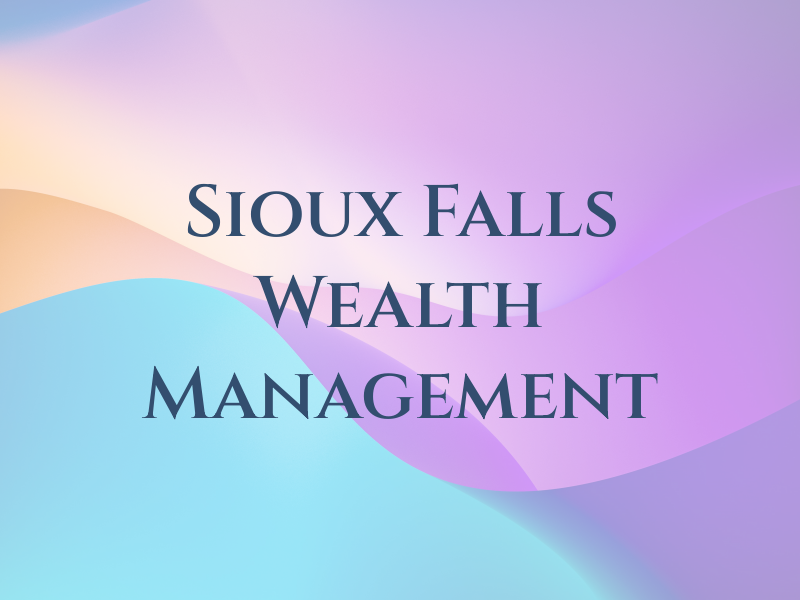 Sioux Falls Wealth Management