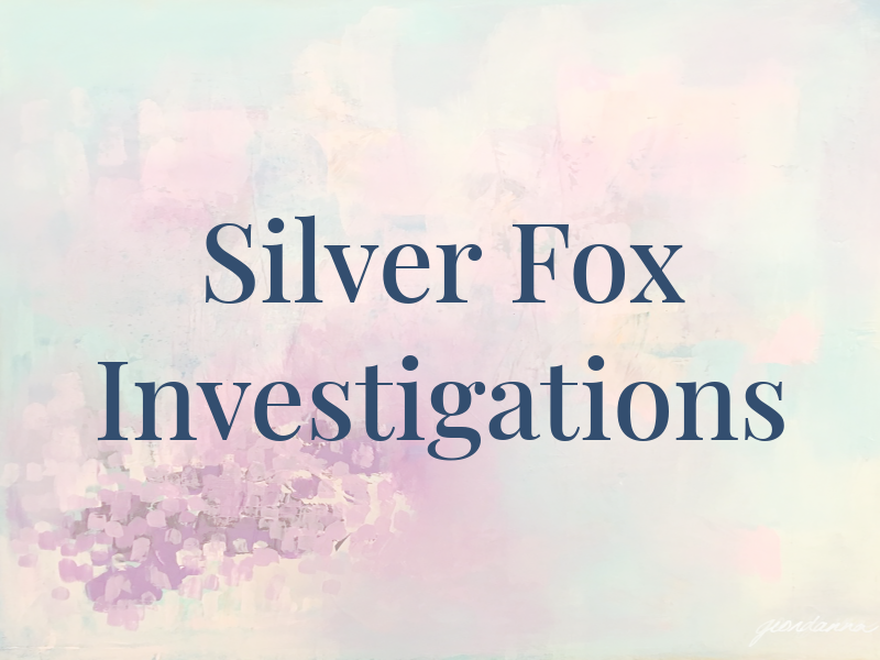 Silver Fox Investigations