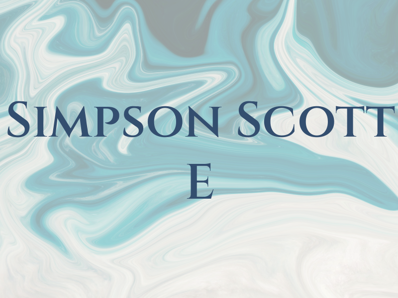 Simpson Scott E