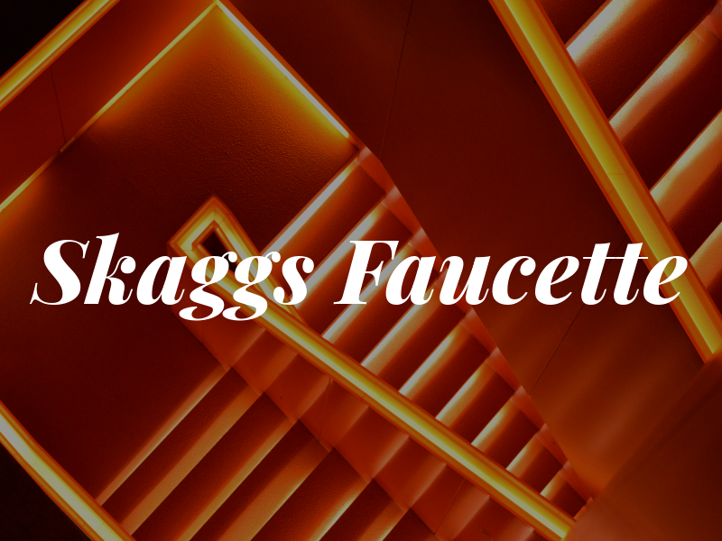 Skaggs Faucette