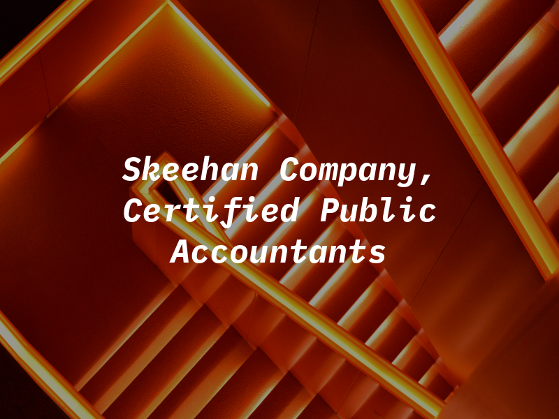 Skeehan & Company, Certified Public Accountants