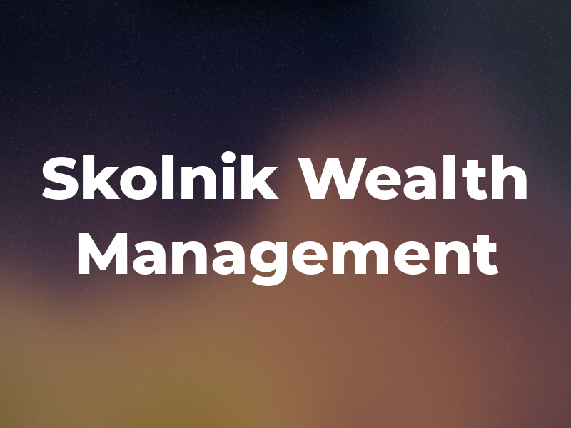 Skolnik Wealth Management