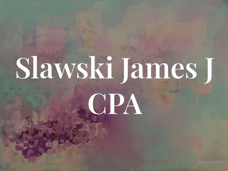 Slawski James J CPA