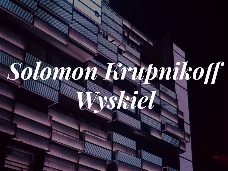Solomon Krupnikoff & Wyskiel