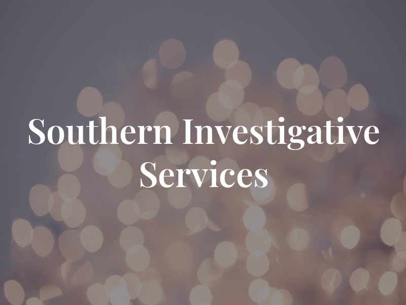 Southern Investigative Services