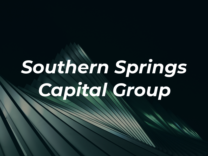Southern Springs Capital Group
