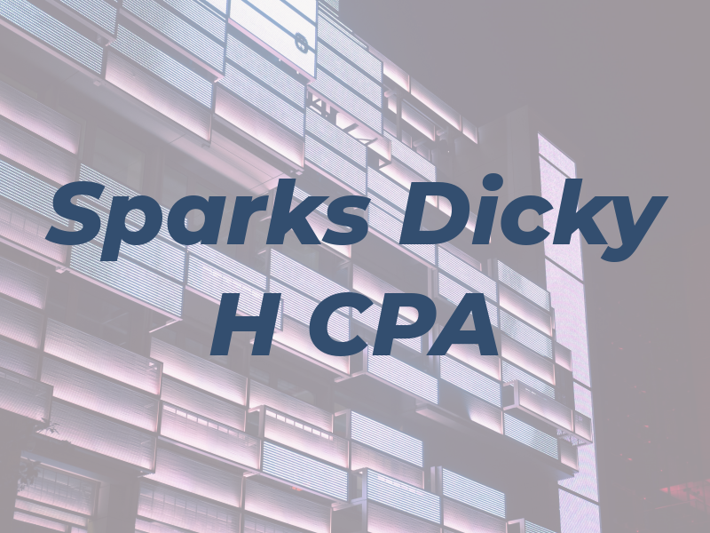 Sparks Dicky H CPA