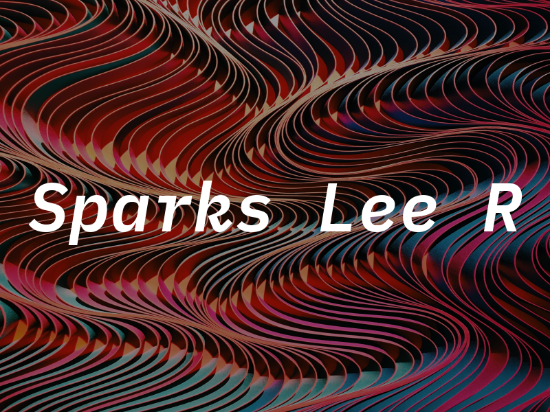 Sparks Lee R