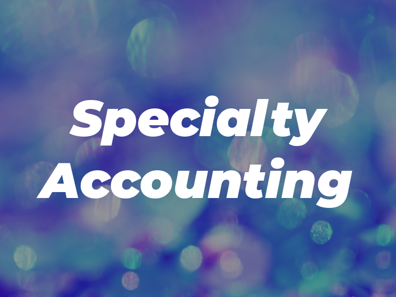 Specialty Accounting
