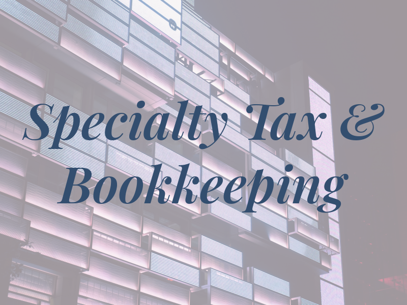 Specialty Tax & Bookkeeping