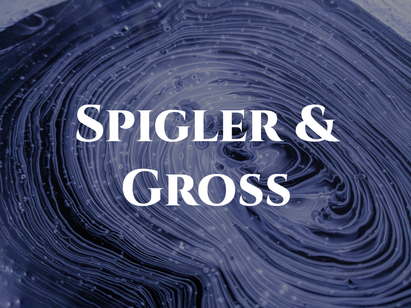 Spigler & Gross