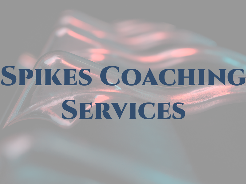 Spikes Coaching Services