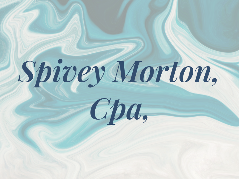 Spivey & Morton, Cpa, PA