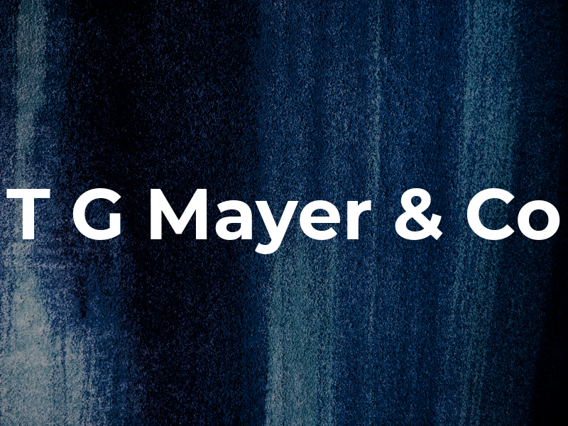 T G Mayer & Co