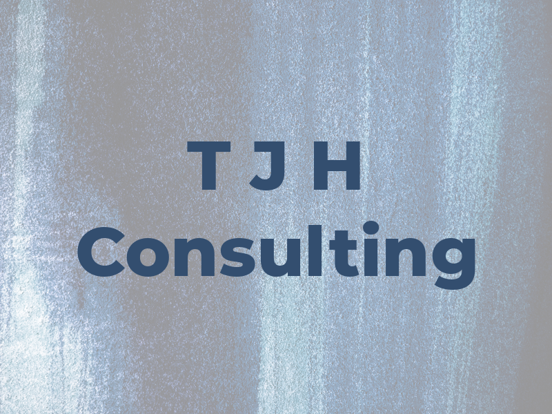 T J H Consulting