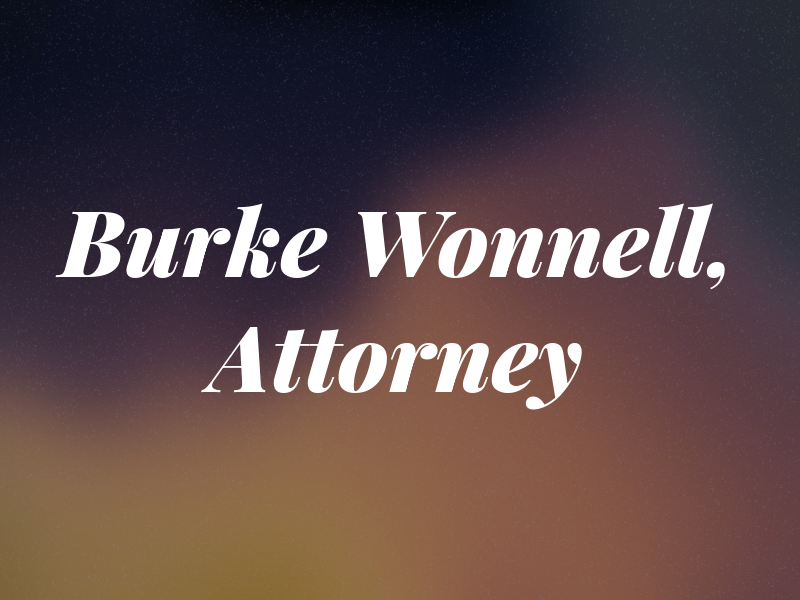 T. Burke Wonnell, Attorney at Law