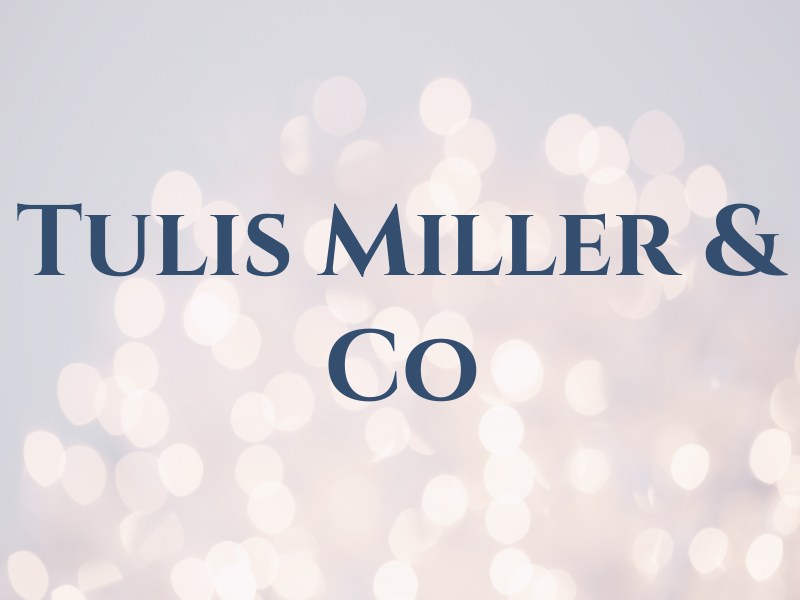 Tulis Miller & Co
