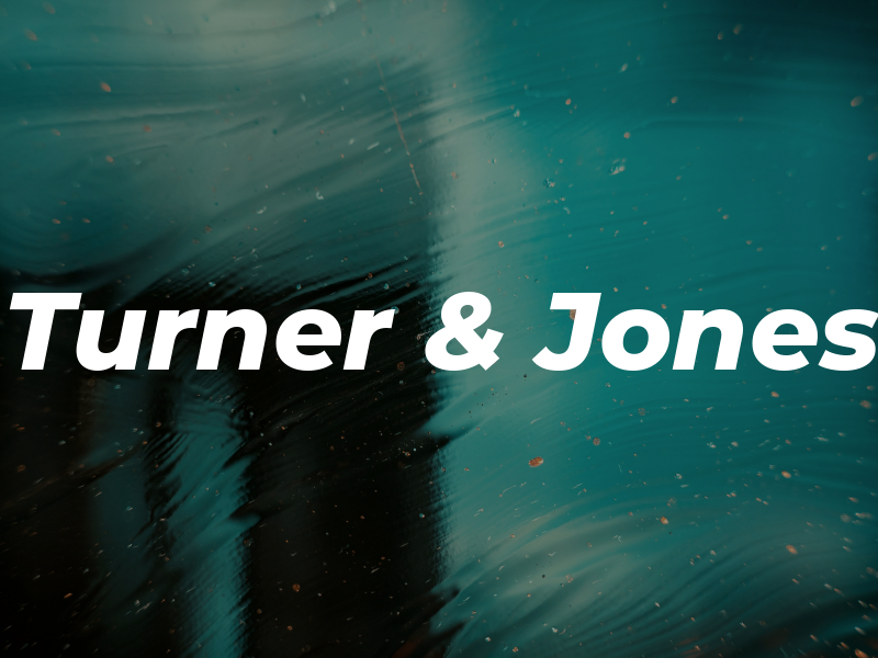 Turner & Jones