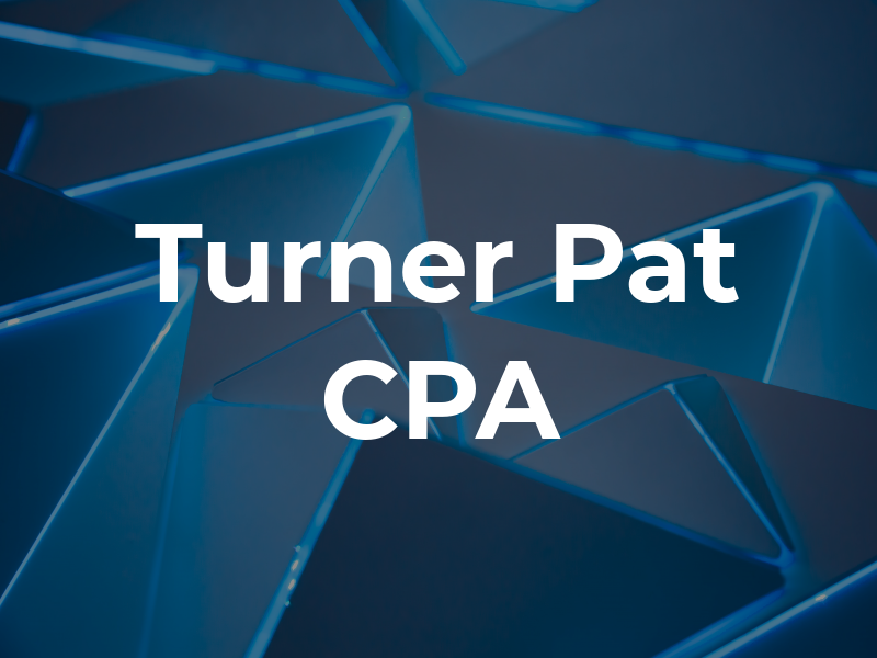 Turner Pat CPA