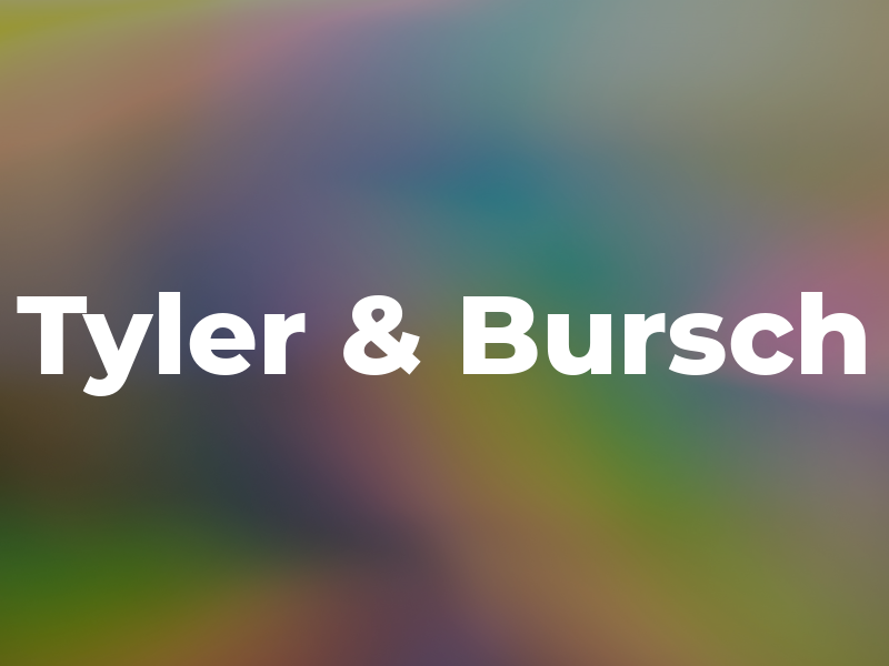 Tyler & Bursch