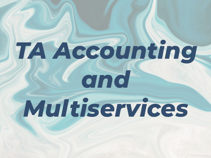 TA Accounting and Multiservices