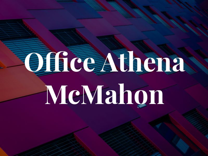 THE LAW Office OF Athena McMahon
