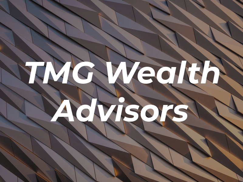 TMG Wealth Advisors