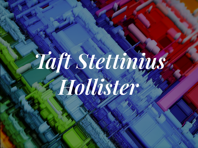 Taft Stettinius & Hollister