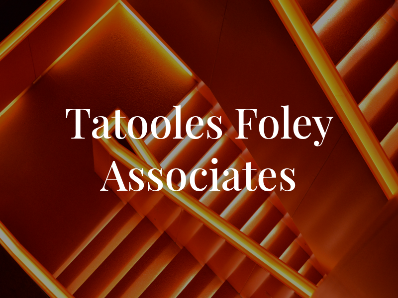 Tatooles Foley & Associates