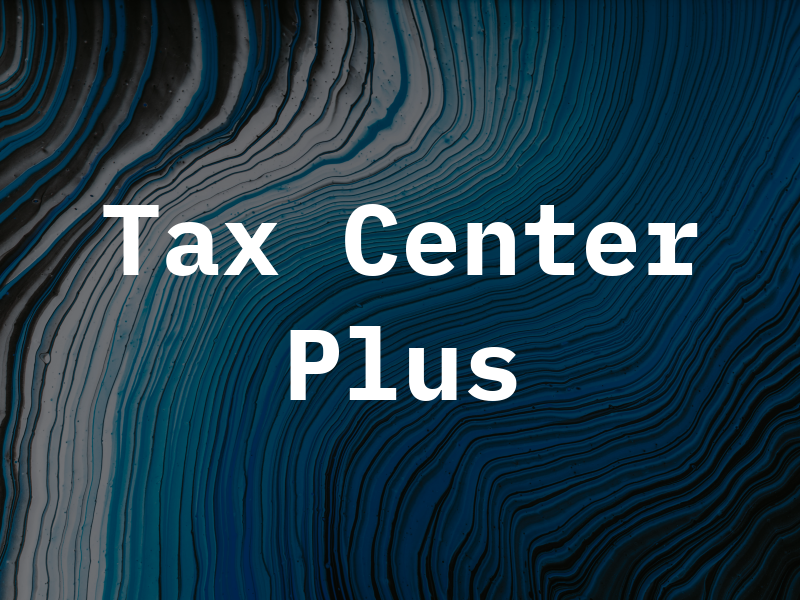 Tax Center Plus