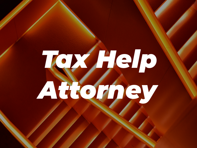 Tax Help Attorney