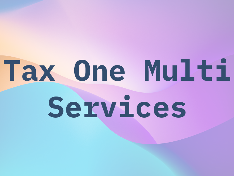 Tax One Multi Services