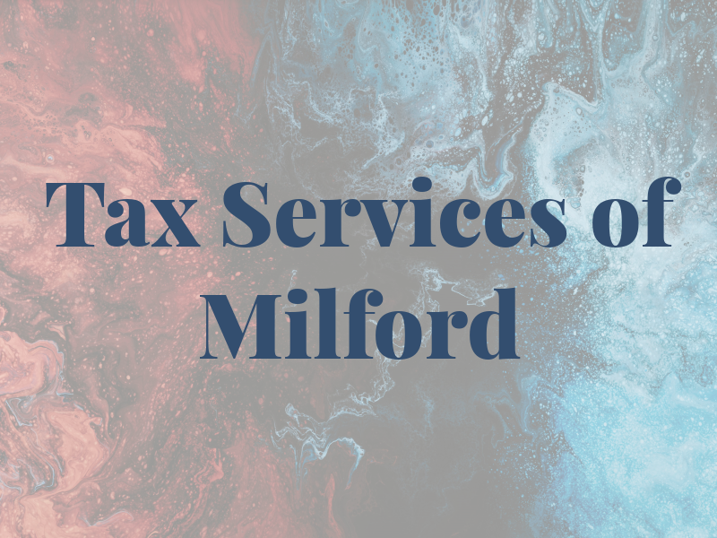 Tax Services of Milford