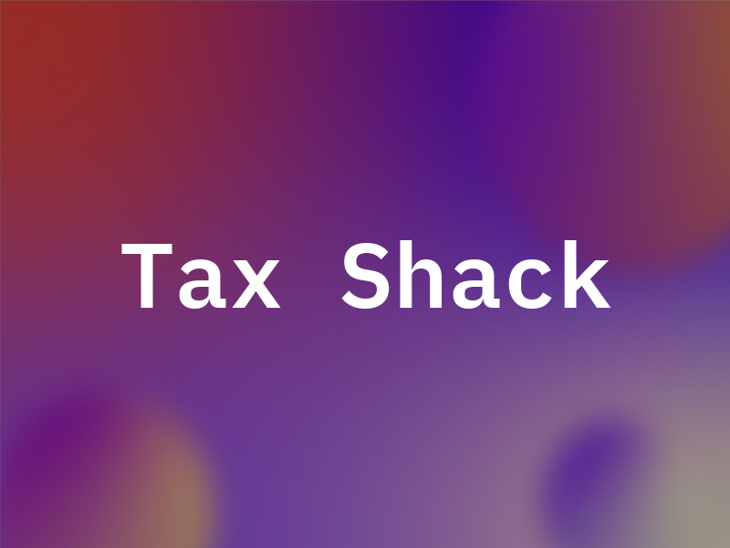 Tax Shack