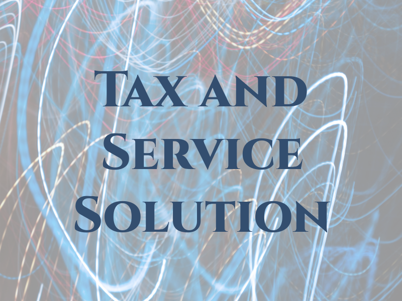 Tax and Service Solution