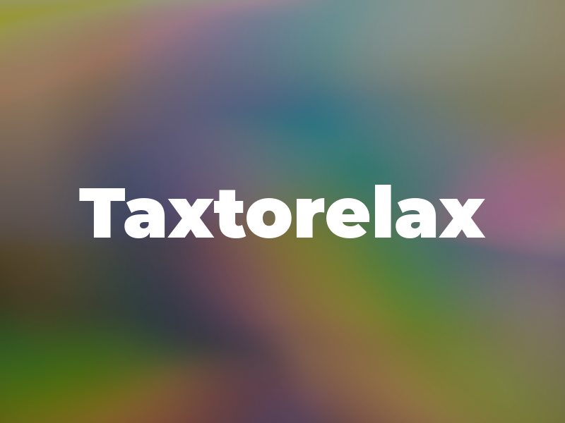 Taxtorelax