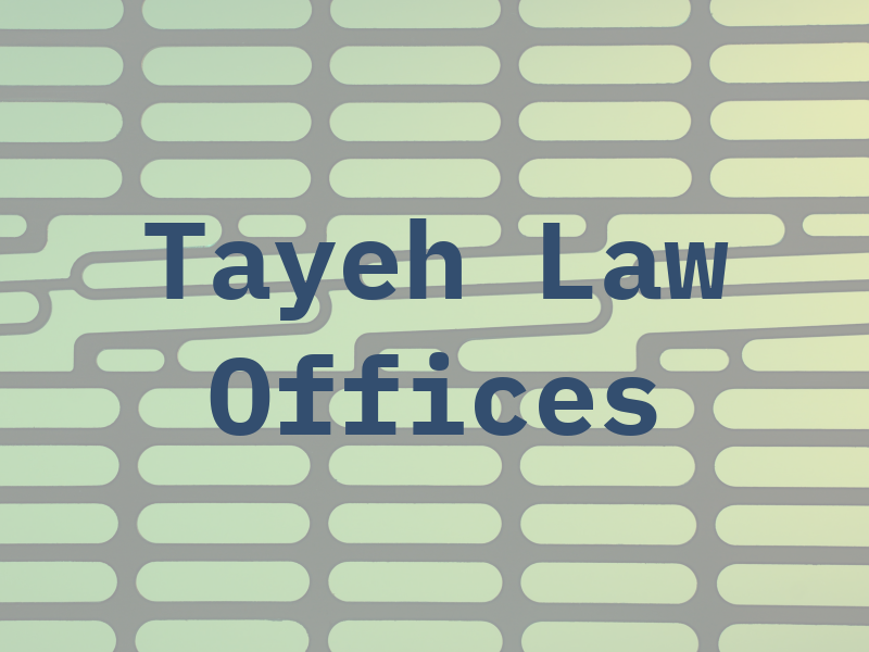Tayeh Law Offices