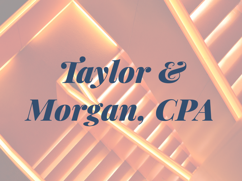 Taylor & Morgan, CPA