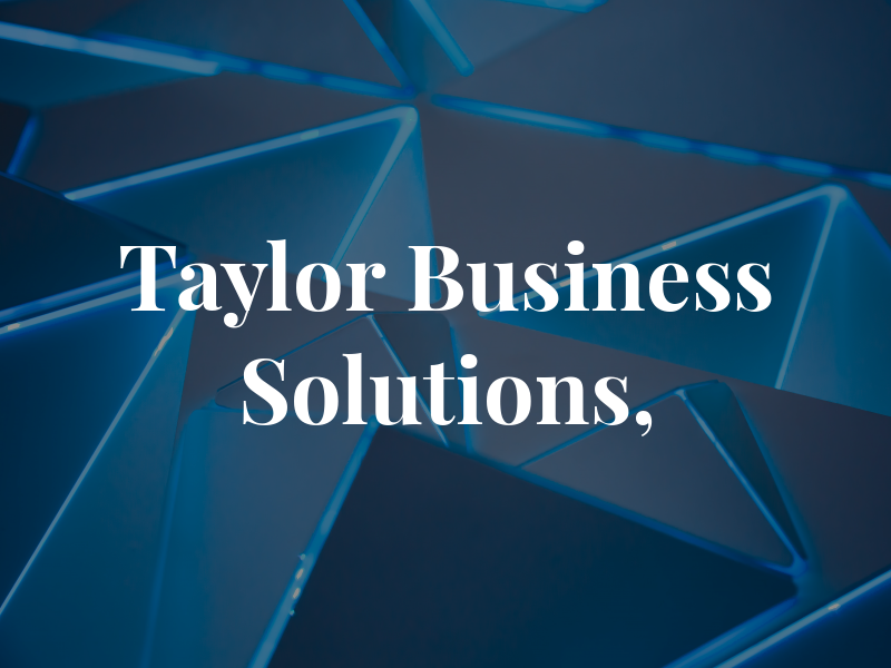 Taylor Business Solutions, CPA