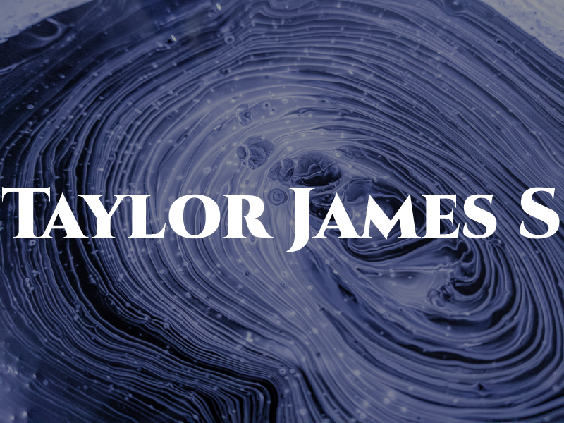 Taylor James S
