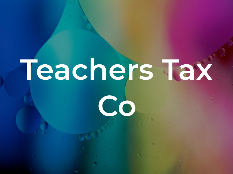 Teachers Tax Co