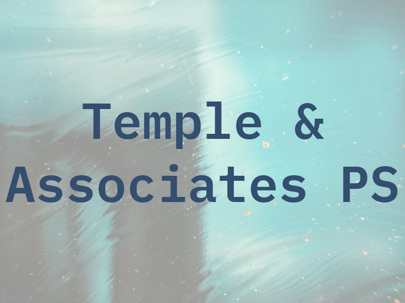 Temple & Associates PS