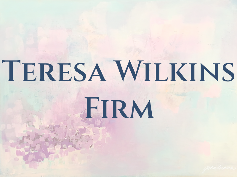 Teresa Wilkins Law Firm