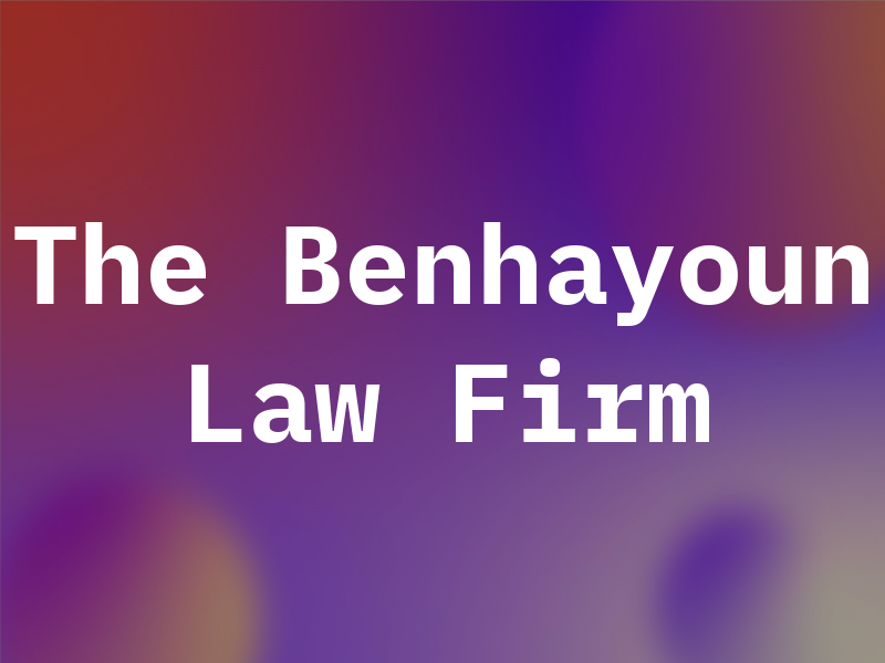 The Benhayoun Law Firm
