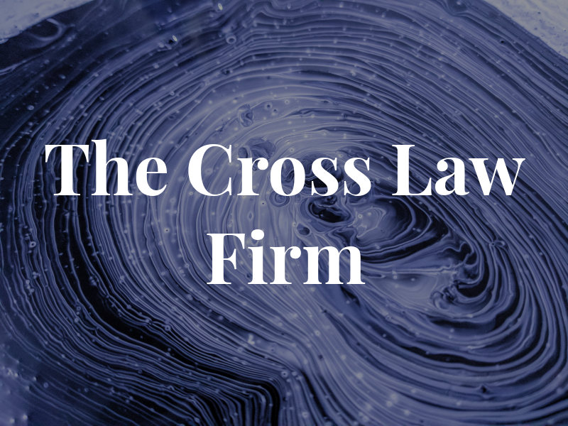 The Cross Law Firm