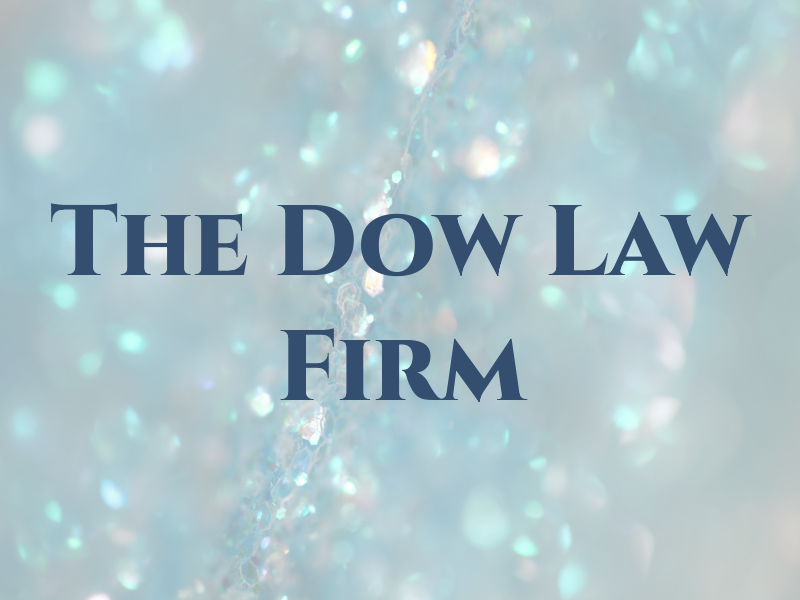 The Dow Law Firm