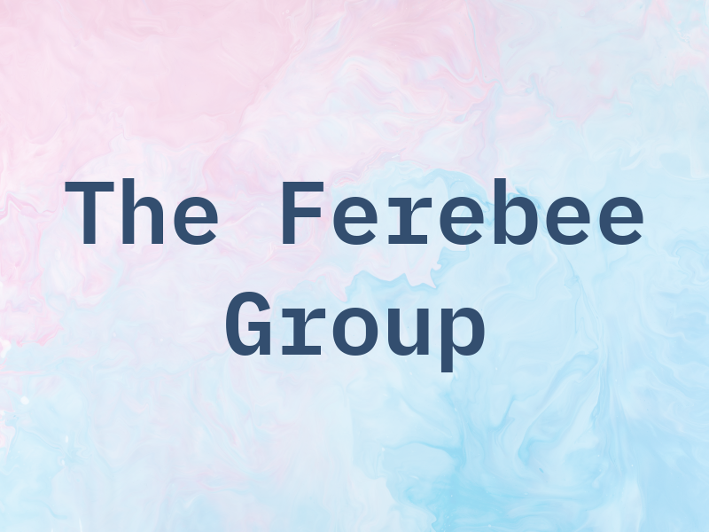 The Ferebee Group